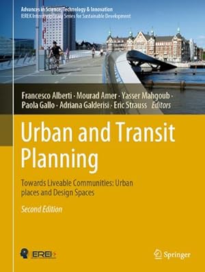 Bild des Verkufers fr Urban and Transit Planning : Towards Liveable Communities: Urban places and Design Spaces zum Verkauf von AHA-BUCH GmbH