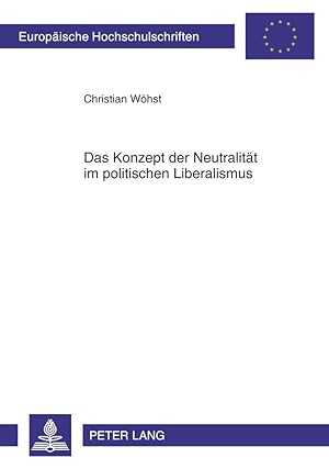 Seller image for Das Konzept der Neutralitaet im politischen Liberalismus for sale by moluna