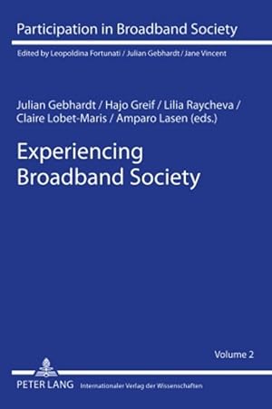Seller image for Experiencing Broadband Society for sale by moluna