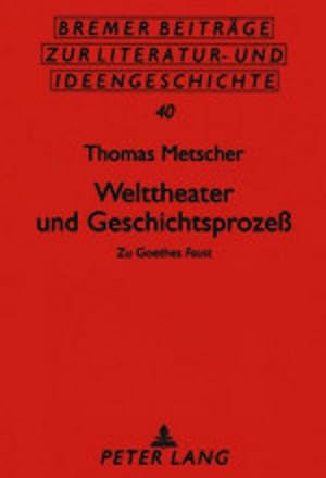 Immagine del venditore per Welttheater und Geschichtsprozess venduto da moluna