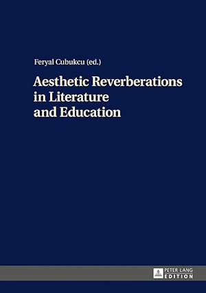 Seller image for Aesthetic Reverberations in Literature and Education for sale by moluna