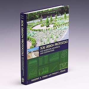 Seller image for Soil Design Protocols for Landscape Architects and Contractors for sale by Salish Sea Books