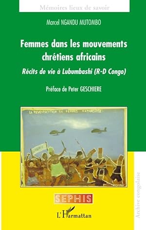 Imagen del vendedor de Femmes dans les mouvements chrtiens africains a la venta por moluna