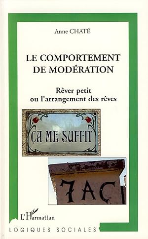 Seller image for Le comportement de modration for sale by moluna