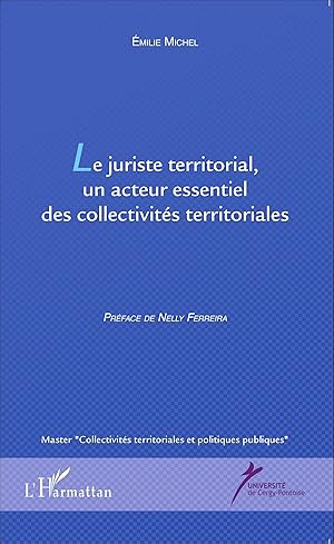 Seller image for Le juriste territorial, un acteur essentiel des collectivits territoriales for sale by moluna