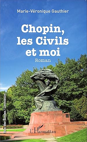 Seller image for Chopin, les civils et moi for sale by moluna