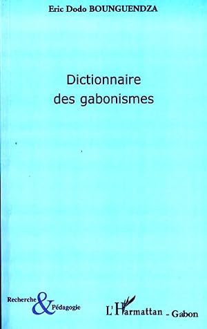 Immagine del venditore per Dictionnaire des gabonismes venduto da moluna