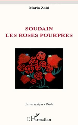 Imagen del vendedor de Soudain les roses pourpres a la venta por moluna