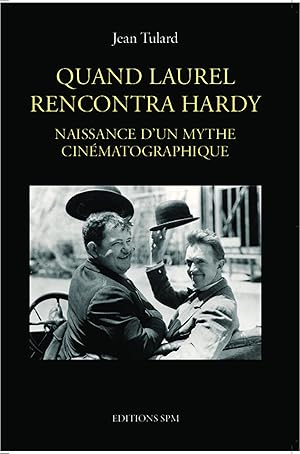 Image du vendeur pour Quand Laurel rencontra Hardy mis en vente par moluna