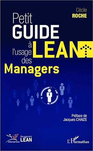 Image du vendeur pour Petit guide Lean  l\ usage des managers mis en vente par moluna