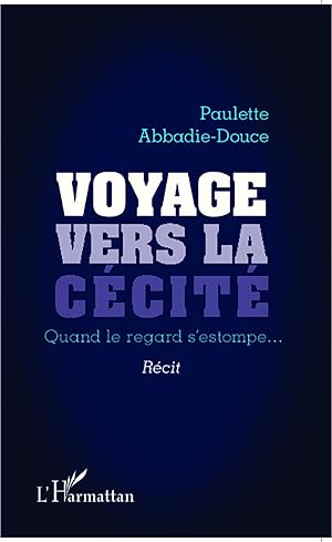 Bild des Verkufers fr Voyage vers la ccit zum Verkauf von moluna