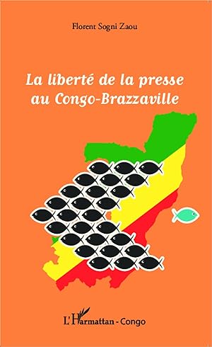 Image du vendeur pour La libert de la presse au Congo-Brazzaville mis en vente par moluna