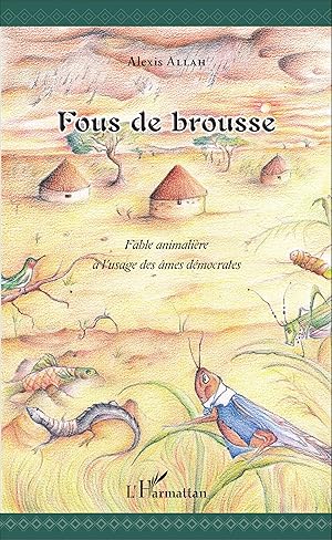 Bild des Verkufers fr Fous de brousse zum Verkauf von moluna