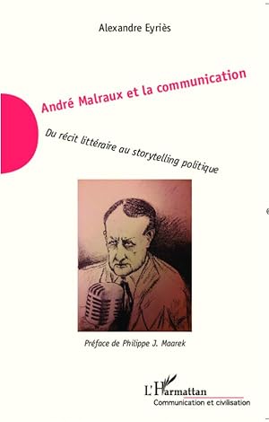 Bild des Verkufers fr Andr Malraux et la communication zum Verkauf von moluna