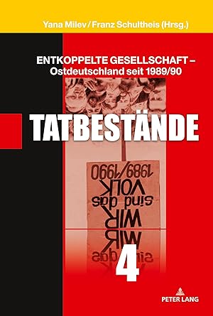 Bild des Verkufers fr Entkoppelte Gesellschaft - Ostdeutschland seit 1989/90 zum Verkauf von moluna
