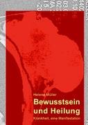 Seller image for Bewusstsein und Heilung for sale by moluna