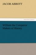 Seller image for William the Conqueror Makers of History for sale by moluna