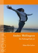 Seller image for Amber Wellington for sale by moluna
