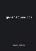 Seller image for Generation.com for sale by moluna