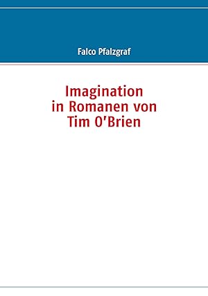 Seller image for Imagination in Romanen von Tim O Brien for sale by moluna