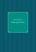 Seller image for Majas grosse Reise for sale by moluna