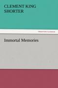 Seller image for Immortal Memories for sale by moluna