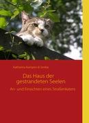 Seller image for Das Haus der gestrandeten Seelen for sale by moluna