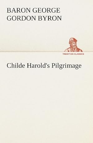 Seller image for Childe Harold s Pilgrimage for sale by moluna