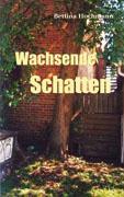 Seller image for Wachsende Schatten for sale by moluna