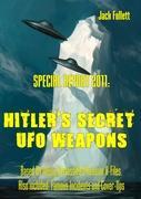 Bild des Verkufers fr SPECIAL REPORT 2011: Hitler s Secret UFO Weapons zum Verkauf von moluna