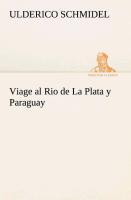 Bild des Verkufers fr Viage al Rio de La Plata y Paraguay zum Verkauf von moluna