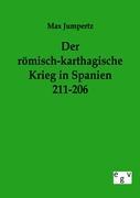 Seller image for Der Roemisch-Karthagische Krieg in Spanien 211-206 for sale by moluna