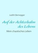 Seller image for Auf der Achterbahn des Lebens for sale by moluna