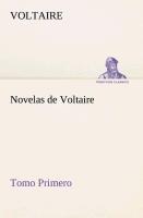 Bild des Verkufers fr Novelas de Voltaire - Tomo Primero zum Verkauf von moluna