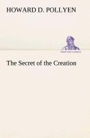 Seller image for The Secret of the Creation for sale by moluna
