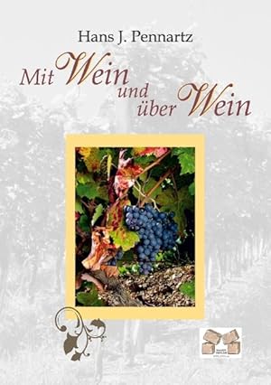 Image du vendeur pour Mit Wein und ber Wein mis en vente par moluna