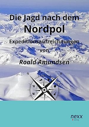 Immagine del venditore per Die Jagd nach dem Nordpol venduto da moluna