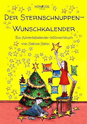 Image du vendeur pour Der Sternschnuppen-Wunschkalender mis en vente par moluna