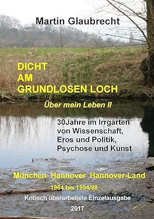 Seller image for Dicht am grundlosen Loch for sale by moluna