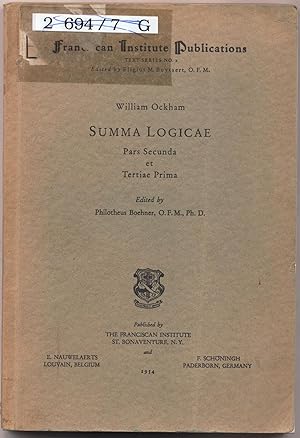 Bild des Verkufers fr William Ockham Summa Logicae Pars Secunda et Tertiae Prima zum Verkauf von avelibro OHG
