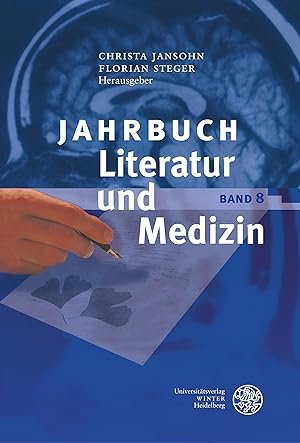 Imagen del vendedor de Jahrbuch Literatur und Medizin, Band VIII a la venta por moluna