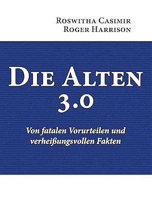 Image du vendeur pour Die Alten 3.0 mis en vente par moluna