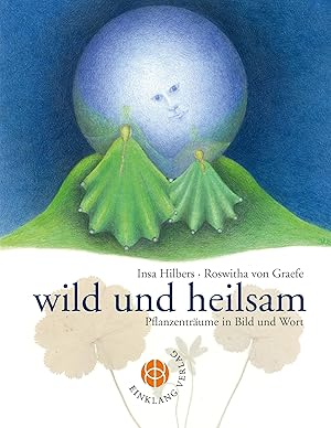 Seller image for wild und heilsam for sale by moluna