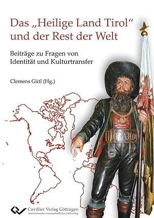 Imagen del vendedor de Das Heilige Land Tirol und der Rest der Welt a la venta por moluna