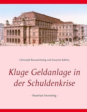 Seller image for Kluge Geldanlage in der Schuldenkrise for sale by moluna