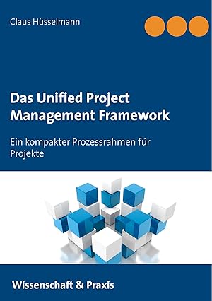 Immagine del venditore per Das Unified Project Management Framework venduto da moluna