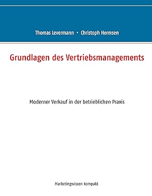 Bild des Verkufers fr Grundlagen des Vertriebsmanagements zum Verkauf von moluna