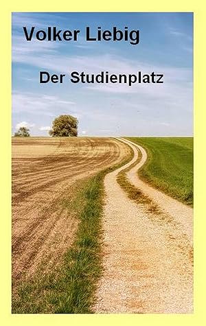 Seller image for Der Studienplatz for sale by moluna