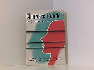 Seller image for Charakterkunde, leicht verstndlich for sale by Book Broker