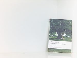 Seller image for Under The Greenwood Tree (Oxford World's Classics) for sale by Book Broker